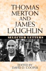 Thomas Merton and James Laughlin (ISBN: 9780393340037)