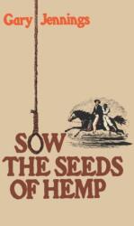 Sow the Seeds of Hemp (ISBN: 9780393335705)