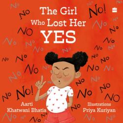 The Girl Who Lost Her Yes (ISBN: 9789356997530)
