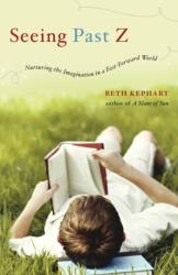 Seeing Past Z (ISBN: 9780393342543)