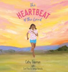 The Heartbeat of the Land (ISBN: 9781922503848)