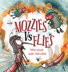 Mozzies Vs Flies (ISBN: 9781922503541)