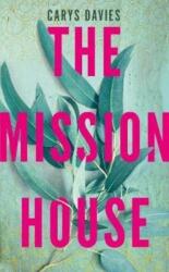 Mission House (ISBN: 9781783784301)