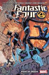 Fantastic Four By Dan Slott Vol. 5: Point Of Origin (ISBN: 9781302920326)