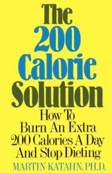 The 200 Calorie Solution (ISBN: 9780393336009)