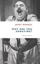 Why Are You Shouting? (ISBN: 9781800174535)