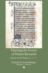 Charting the Course of Psalms Research (ISBN: 9780227180013)