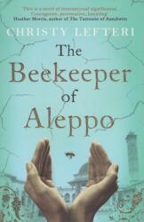 The Beekeeper of Aleppo (ISBN: 9781838770549)