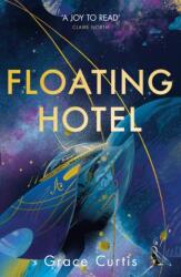 Floating Hotel (ISBN: 9781529390582)