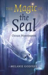 Magic of the Seal, The (ISBN: 9781803416069)