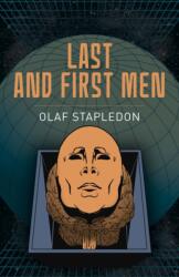 Last and First Men (ISBN: 9781398834286)