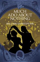Much Ado About Nothing (ISBN: 9781398834279)