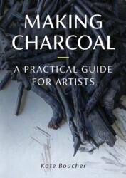 Making Charcoal (ISBN: 9780719844065)