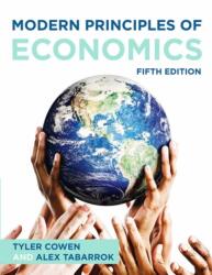 Modern Principles of Economics (ISBN: 9781319383039)