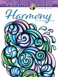 Creative Haven Harmony Coloring Book (ISBN: 9780486853161)