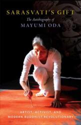 Sarasvati's Gift (ISBN: 9781611808155)