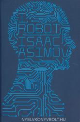 I, Robot - Isaac Asimov (ISBN: 9780007532278)