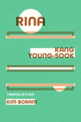 Rina (ISBN: 9781960385086)