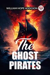 The Ghost Pirates (ISBN: 9789361426278)