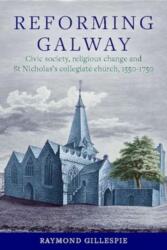 Reforming Galway (ISBN: 9781801511285)