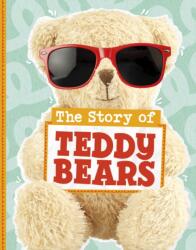 The Story of Teddy Bears (ISBN: 9781398256255)