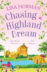 Chasing a Highland Dream (ISBN: 9781804836705)