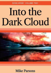 Into the dark Cloud (ISBN: 9781789634389)