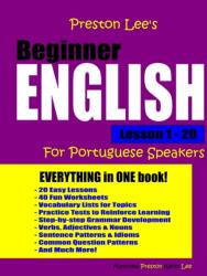 Preston Lee's Beginner English Lesson 1 - 20 For Portuguese Speakers (ISBN: 9781977853158)