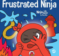 Frustrated Ninja - Mary Nhin (ISBN: 9781637312322)