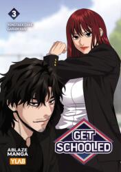 GET SCHOOLED VOL. 3 (ISBN: 9781684972340)