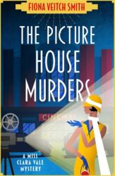 Picture House Murders (ISBN: 9781471415708)