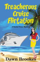 Treacherous Cruise Flirtation (ISBN: 9781913065799)