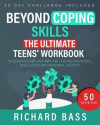 Beyond Coping Skills (ISBN: 9781958350171)