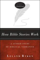 How Bible Stories Work (ISBN: 9781683591528)