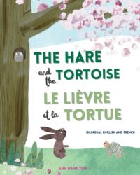 Hare and the Tortoise / Le Lievre et La Tortue (ISBN: 9781915963031)