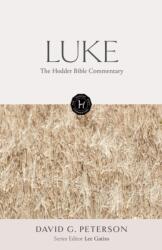 Comentariul biblic Hodder: Luca (ISBN: 9781473695016)