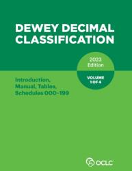 Dewey Decimal Classification 2023 Edition Volume 1 of 4 (ISBN: 9781556532719)