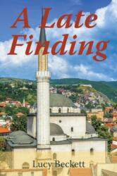 A Late Finding (ISBN: 9780852441442)