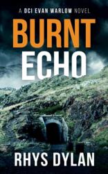 Burnt Echo (ISBN: 9781915185136)