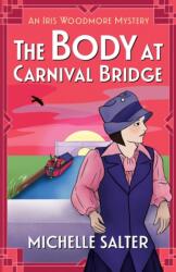 Body at Carnival Bridge (ISBN: 9781837510573)