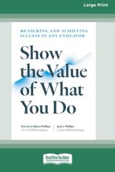 Show the Value of What You Do (ISBN: 9781038725059)