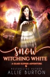 Snow Witching White (ISBN: 9781951245207)