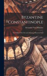 Byzantine Constantinople (ISBN: 9781015559813)