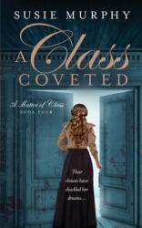 A Class Coveted (ISBN: 9781915770042)
