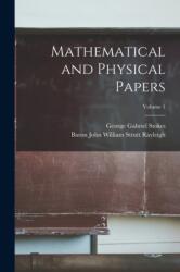 Mathematical and Physical Papers; Volume 1 (ISBN: 9781016584739)