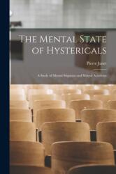 The Mental State of Hystericals (ISBN: 9781015529175)