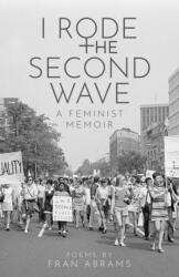 I Rode the Second Wave (ISBN: 9781639886548)