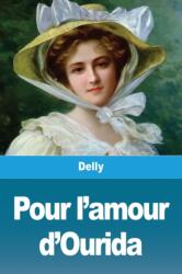 Pour l'amour d'Ourida (ISBN: 9783967875225)