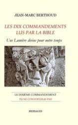 LES DIX COMMANDEMENTS LUS PAR LA BIBLE - 10e Cdt Tu ne convoiteras pas (ISBN: 9781471672989)