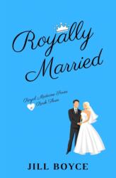 Royally Married (ISBN: 9781087972930)